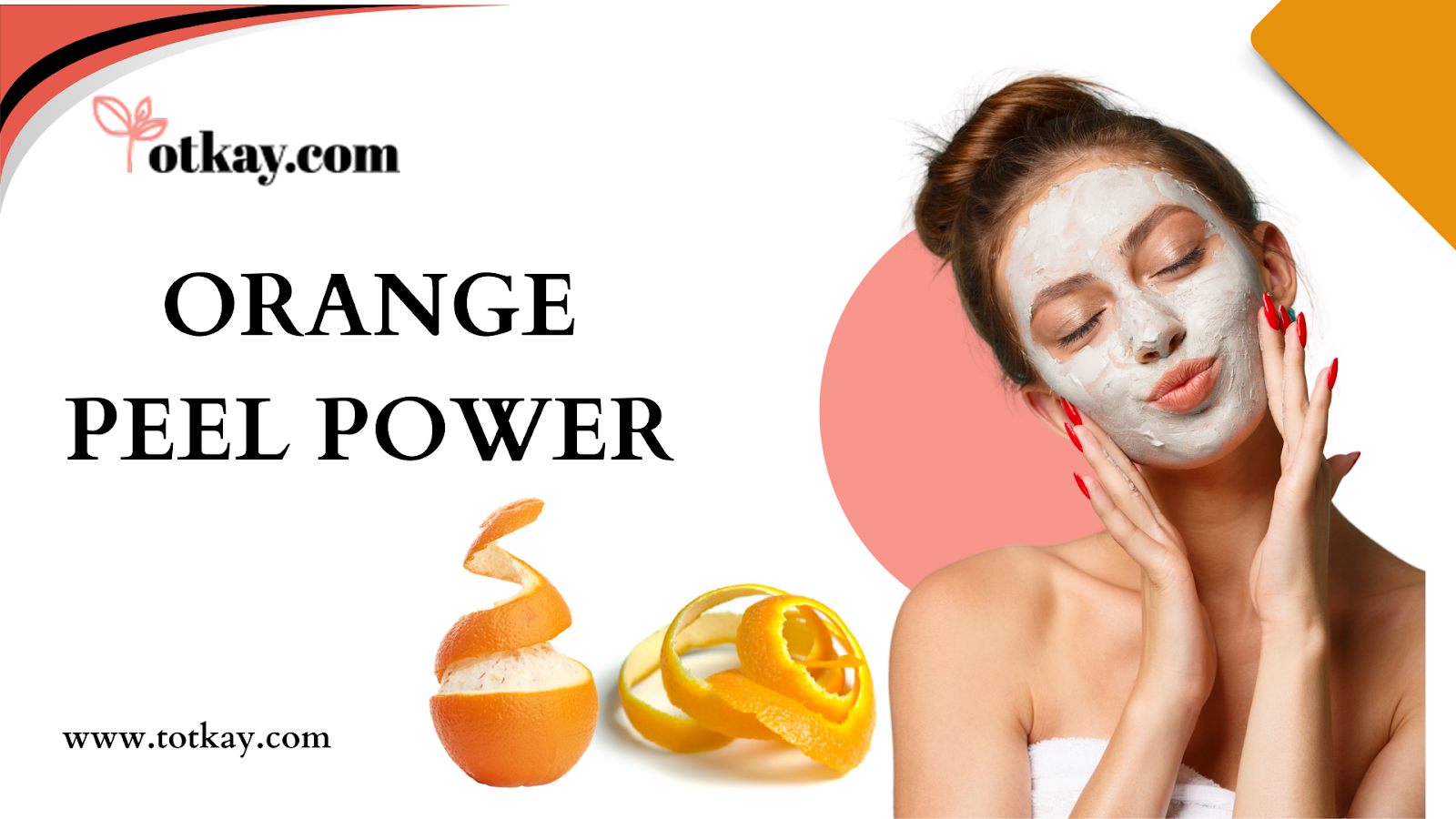 Orange Peel Power-improve acne - totkay.com