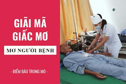 Mơ Thấy Người Ốm Khỏi Bệnh - Giải Mã Ý Nghĩa và Điềm Báo Từ Giấc Mơ