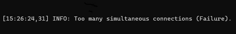 Error observado:  Too many simultaneous connections (Failure).
