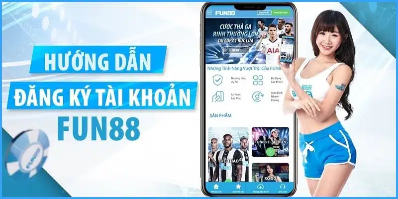 Hướng dẫn Fun88