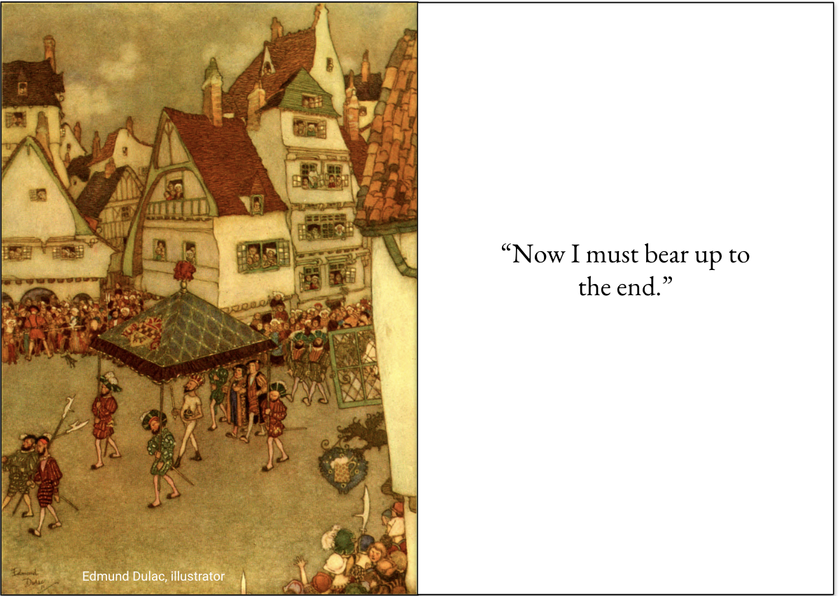 On the left, an illustration by Edmund Dulac of a parade. On the right, a quote: "Now I must bear up the end."