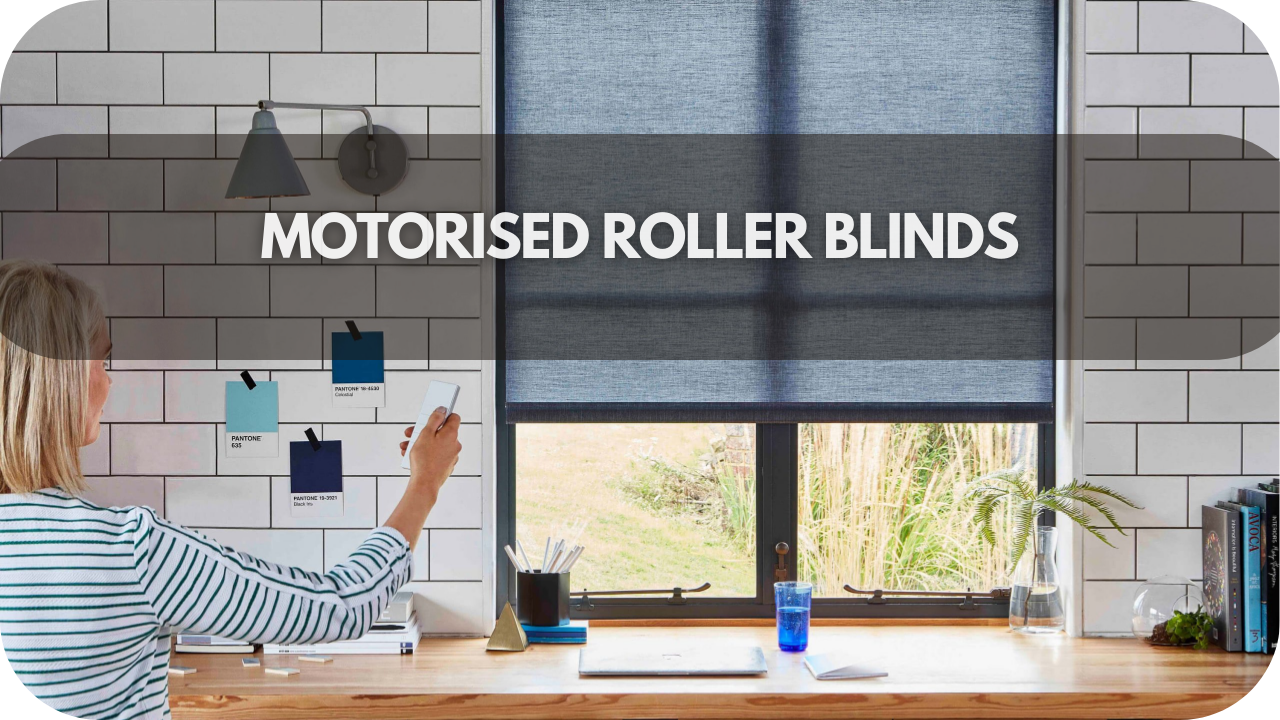 Motorised roller blinds for effortless control and enhanced accessibility.