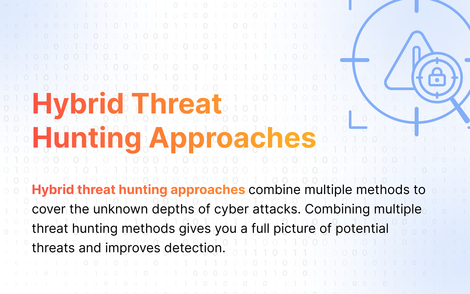 Hybrid Threat Hunting Approaches