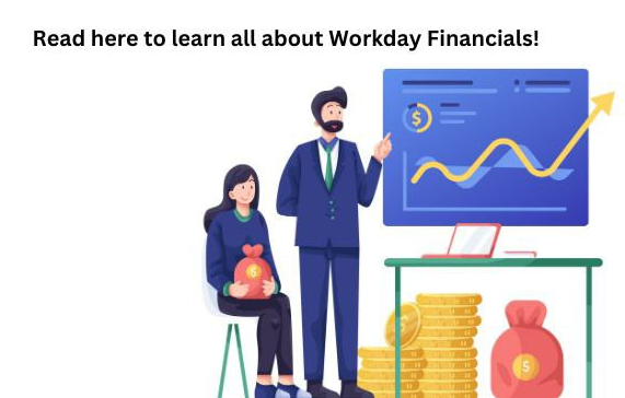 Key Features of Workday Financials: A Quick Guide