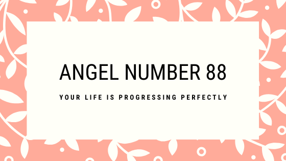 Angel Number 88 is a powerful vibration telling of achievements, success, striving forward, progress, and attainment. 