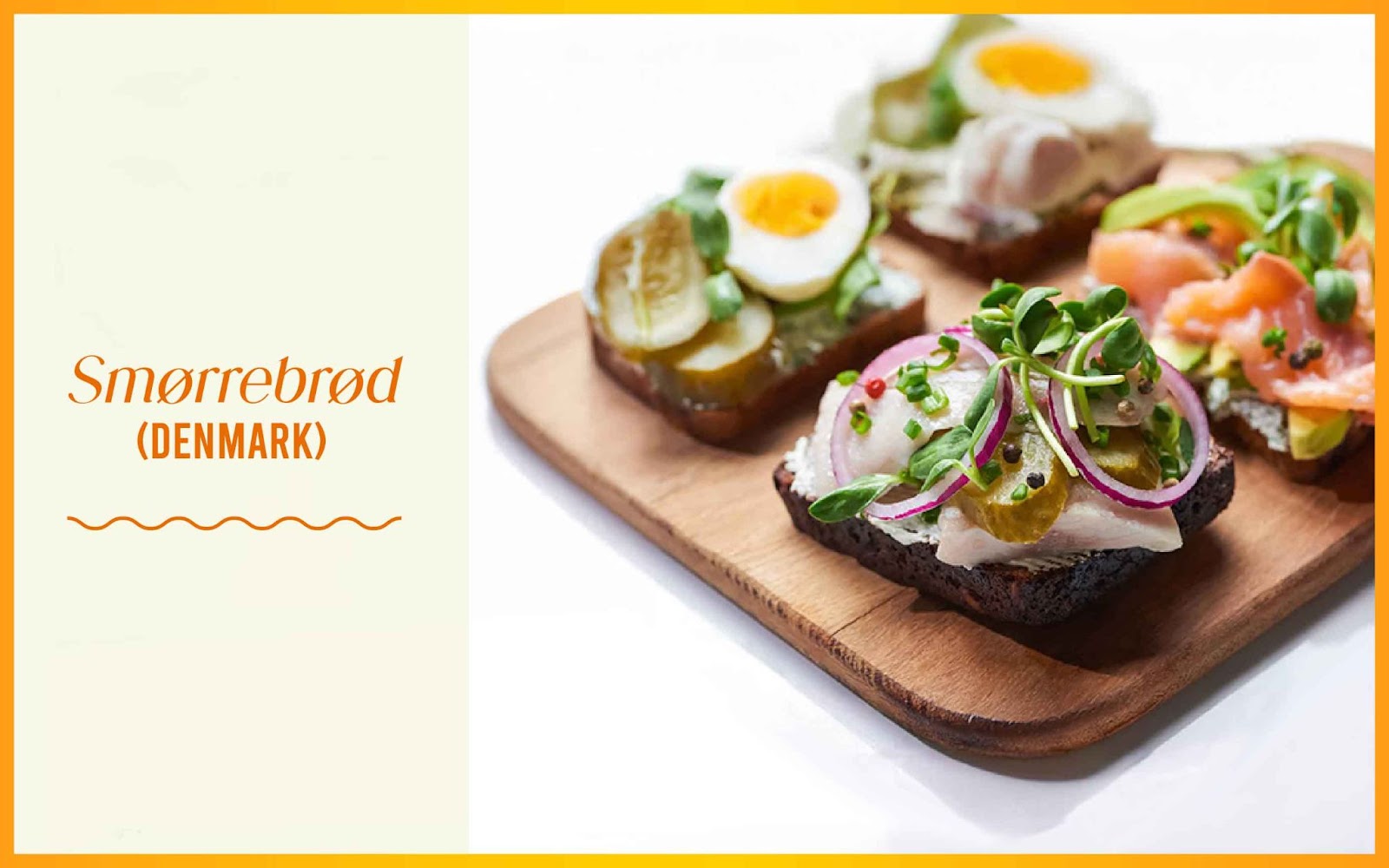 Smørrebrød (Denmark) - Scandinavian cuis