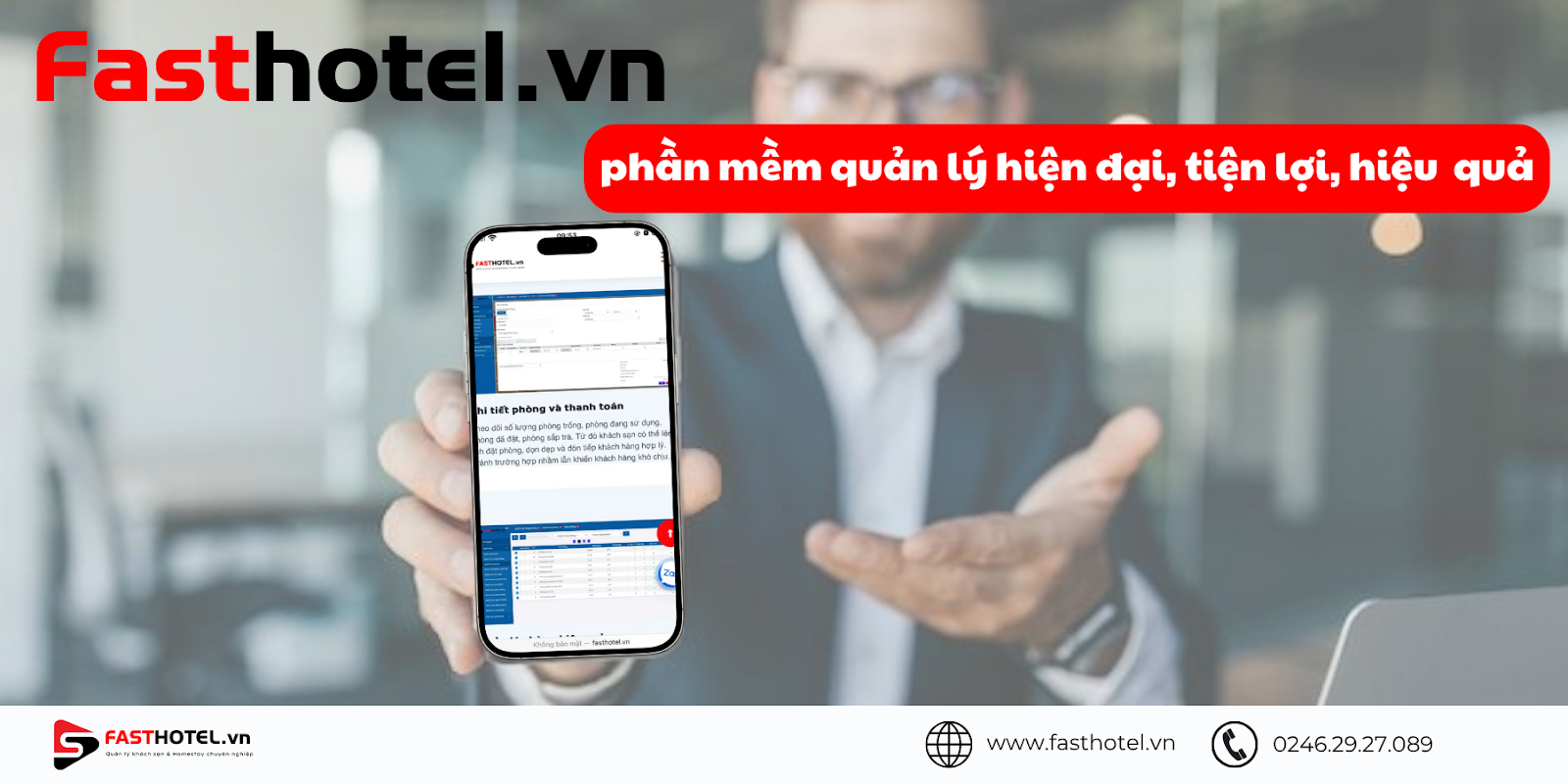 Fasthotel - phần mềm quản lý hiện đại, tiện lợi, hiệu quả