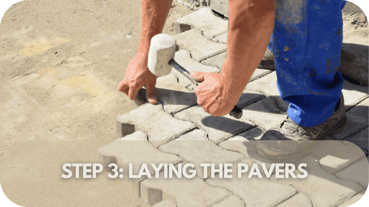 Laying the Pavers