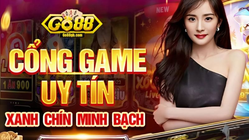 Cổng game Go88 có uy tín hay không?