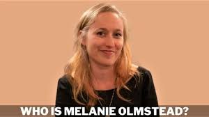 Melanie Olmstead