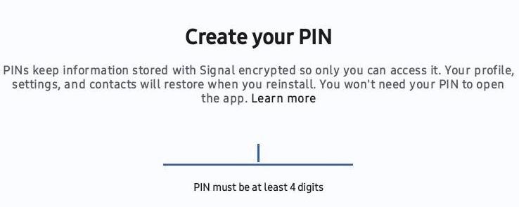 A screenshot of the Signal interface where you can create your PIN.