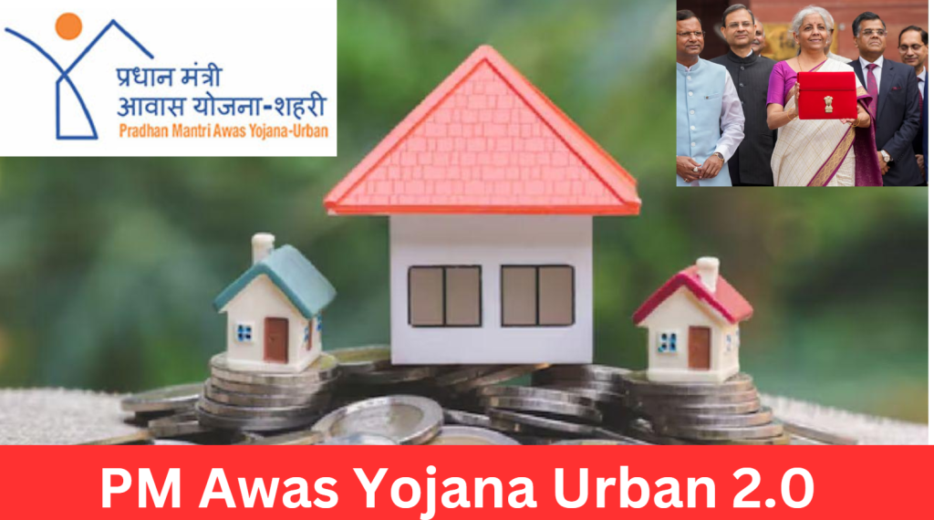 Pradhan Mantri Awas Yojana (PMAY) 2.0: Expanding Affordable Housing