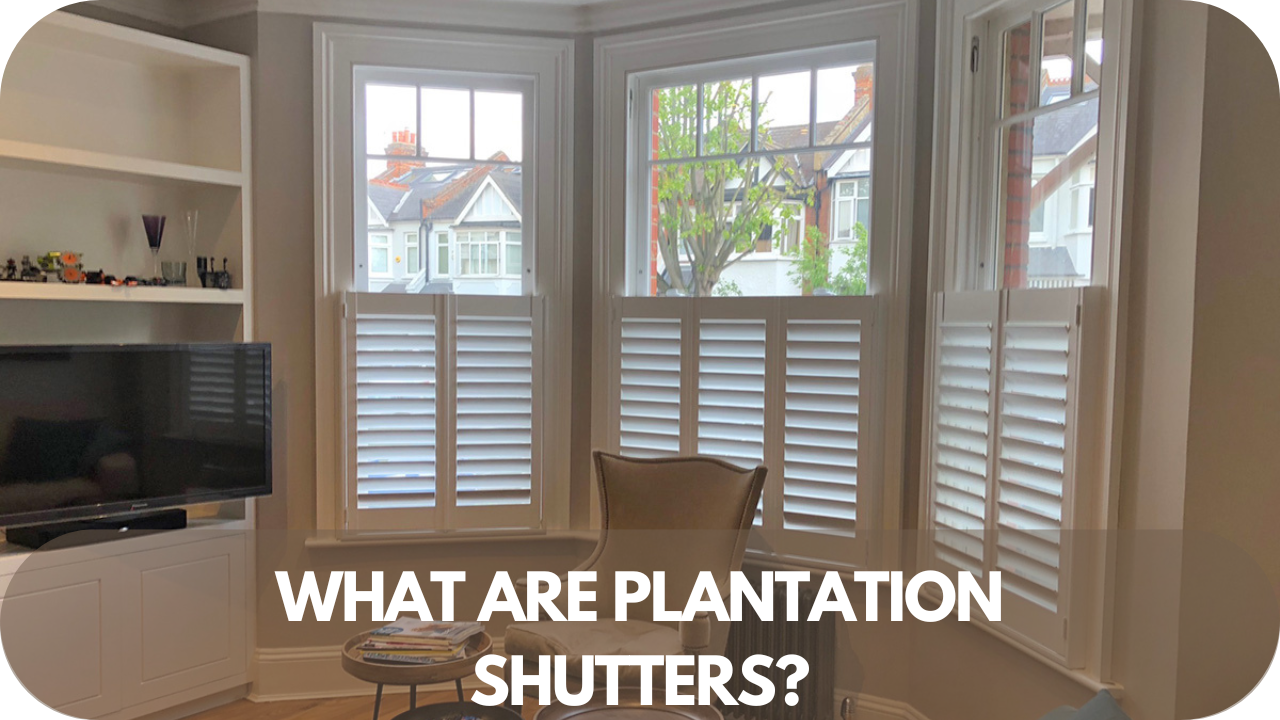  Plantation shutters explained