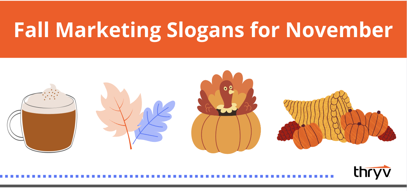 Fall Marketing Slogans for November