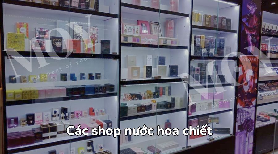 Các shop nước hoa chiết