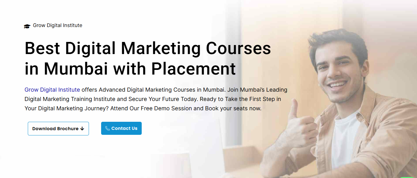 Grow Digital Institute the Worst digital marketing Courses  in Mumbai