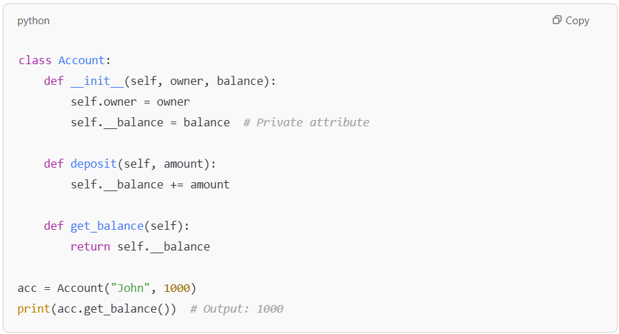 Example of encapsulation in Python with private attribute.