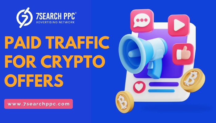  paid traffic for crypto offers