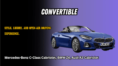 Types of Cars in India: Car Body Types Convertible