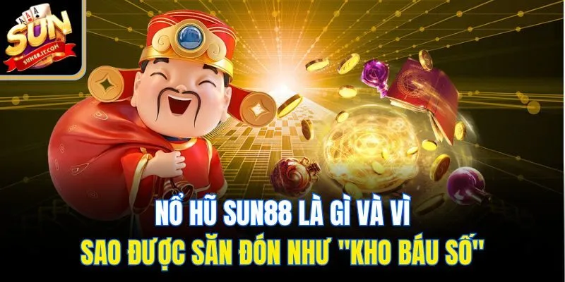 Nổ hũ Sun88 - Hình 1
