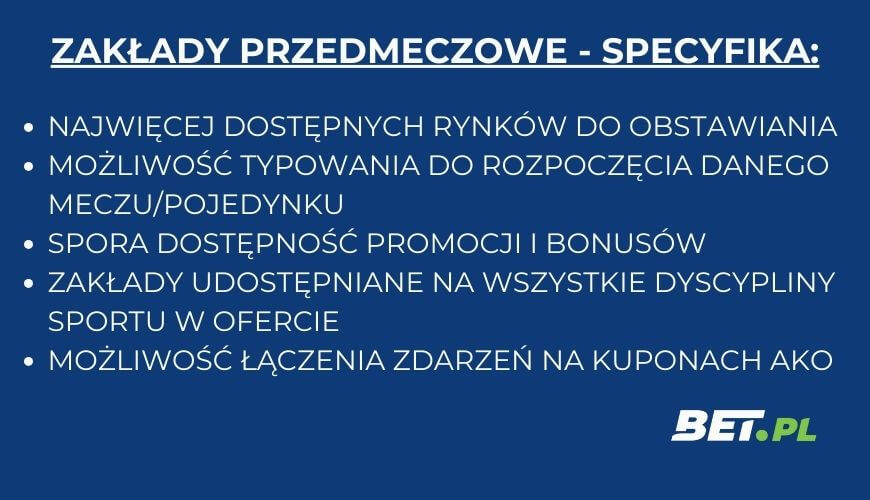 Zakłady przedmeczowe - specyfika