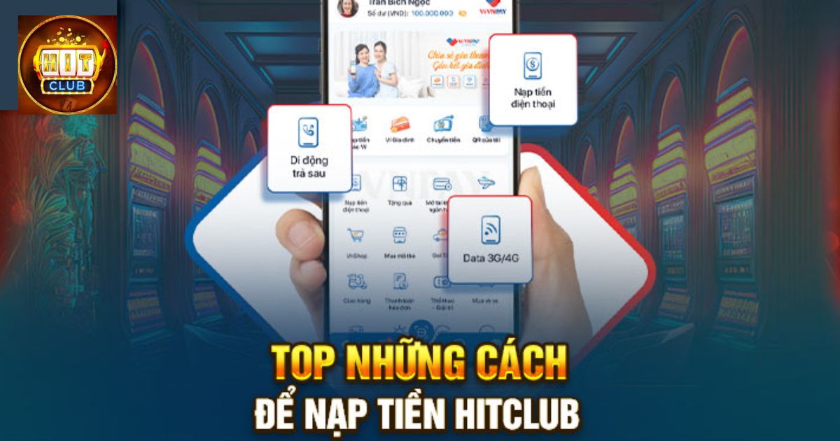 Nạp Tiền Hitclub