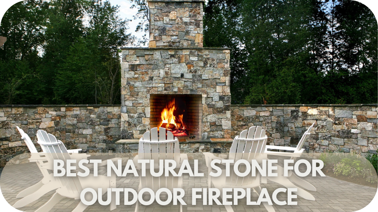 Explore the top natural stones for building a durable and stylish outdoor fireplace that blends with your backyard.