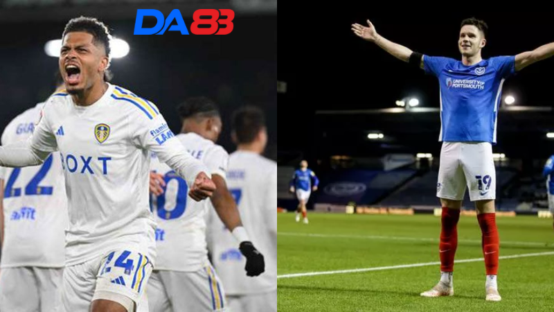 Phong độ của Leeds United vs Portsmouth 18h30 ngày 10/08/2024