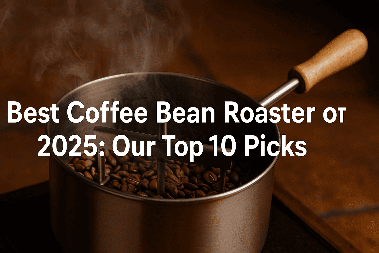 Best Coffee Bean Roaster of 2025: Our Top 10 Picks