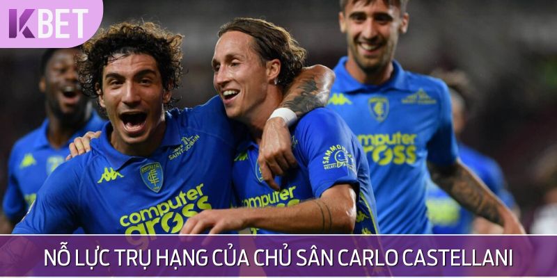 minh hoạ nỗ lực trụ hạng của chủ sân carlo castellani