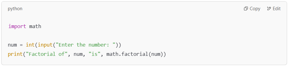 Using Python's built-in factorial() function.