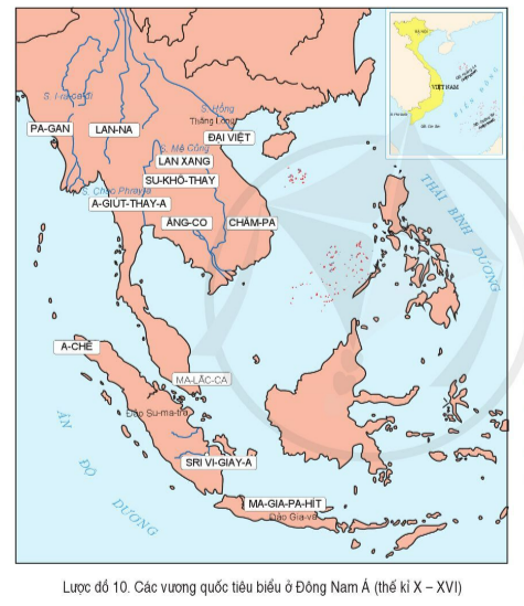 BÀI 10. KHÁI QUÁT LỊCH SỬ ĐÔNG NAM Á