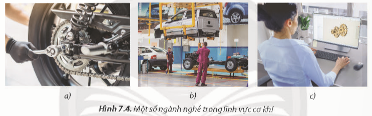 BÀI 7. NGÀNH NGHỀ PHỔ BIẾN TRONG LĨNH VỰC CƠ KHÍ