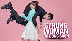 This contains an image of K-drama Strong Woman Do Bong Soon ...