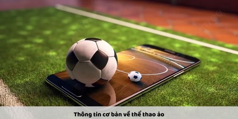 Khái quát về thể thao ảo