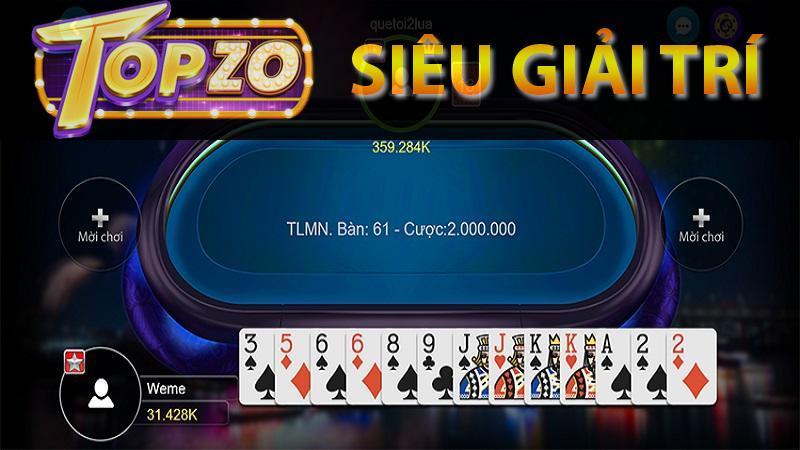 Tiến lên miền nam - Tựa game cực hot tại topzo