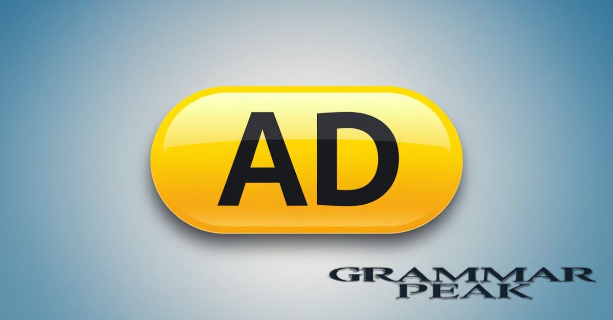 What Does the Word “Ad” Mean?