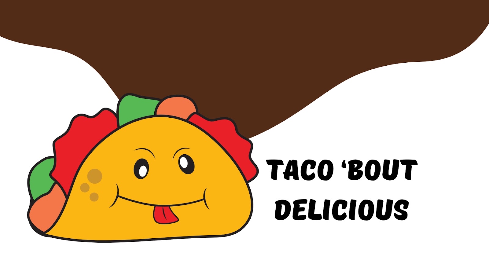 Taco ‘bout delicious