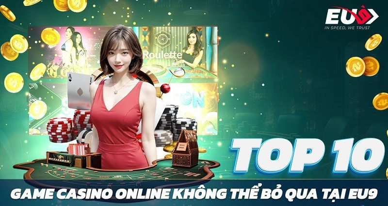 Đánh giá chung về top 10 casino online hot nhất 2024