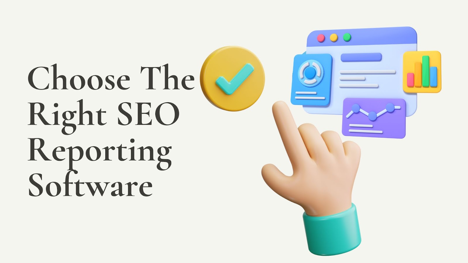 Choose The Right SEO Reporting Software