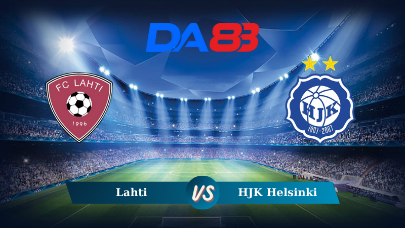 Soi kèo Lahti vs HJK Helsinki 23h00 ngày 03/08/2024