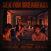 Jeff Holland • SEX FOR BREAKFAST (FEAT. CRISTHINO & PEDRO BACK)