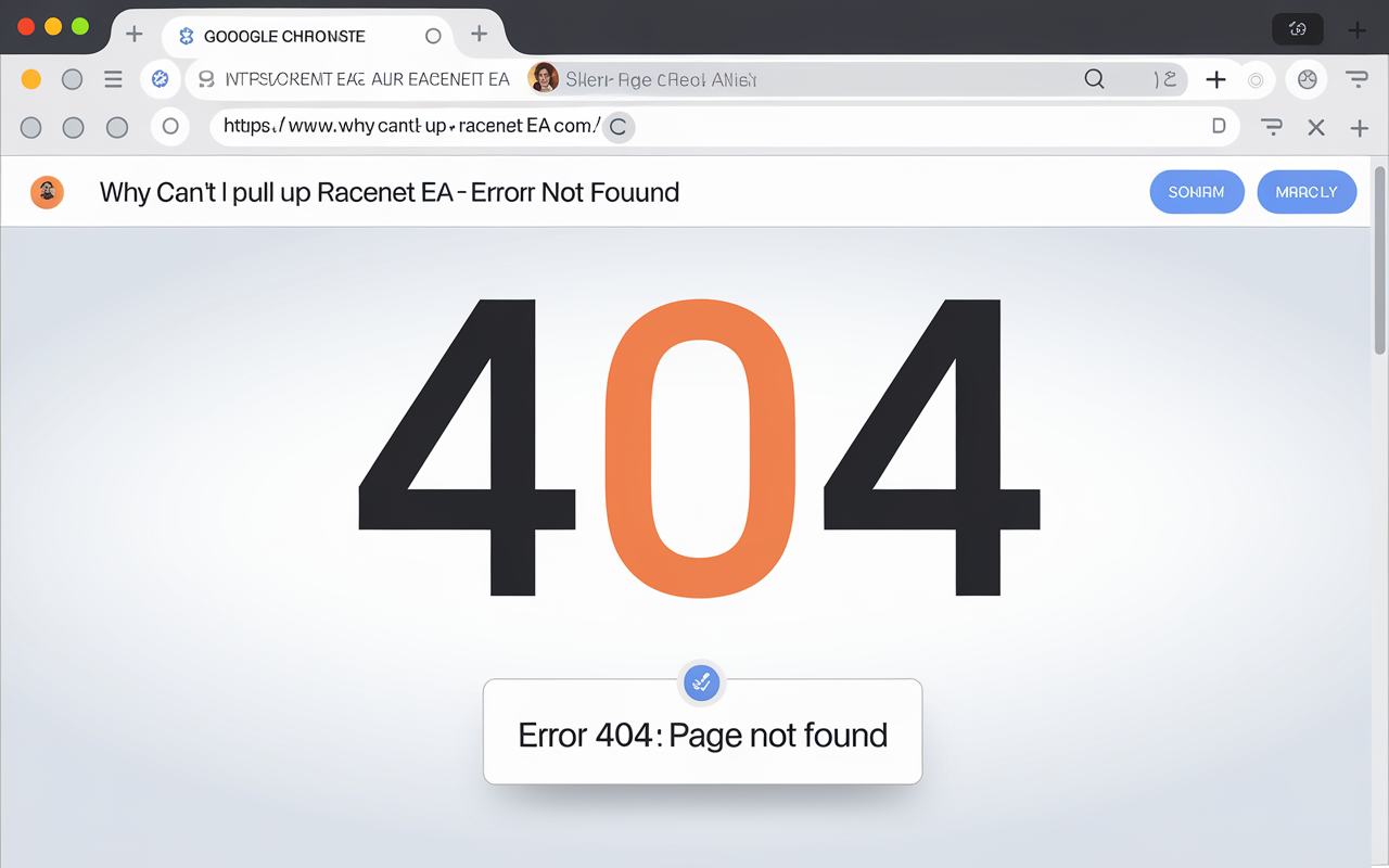 Why Can't I Pull Up Racenet EA on Google Chrome