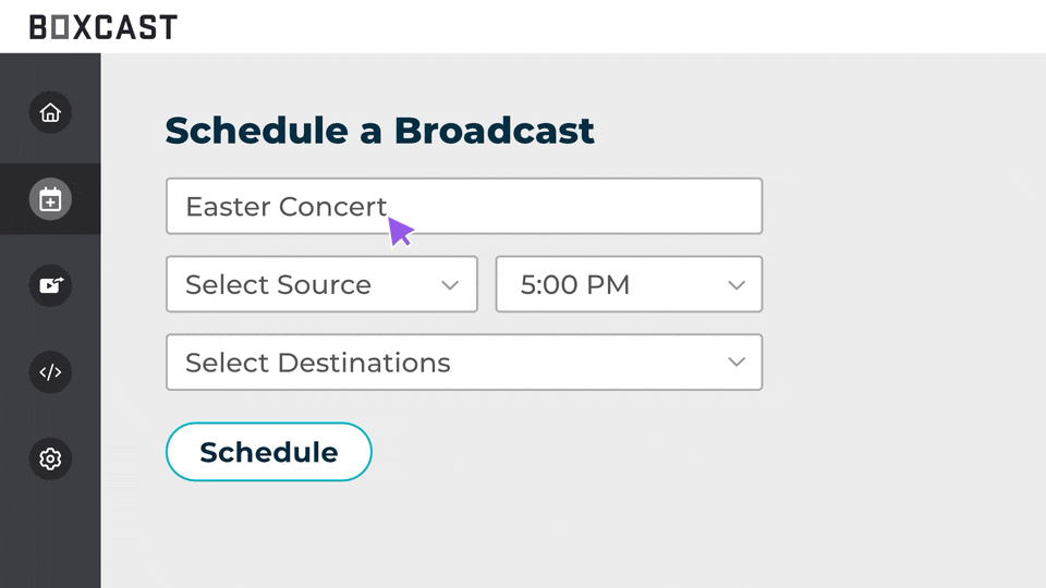 A gif of a user scheduling a live video stream on BoxCast's online dashboard