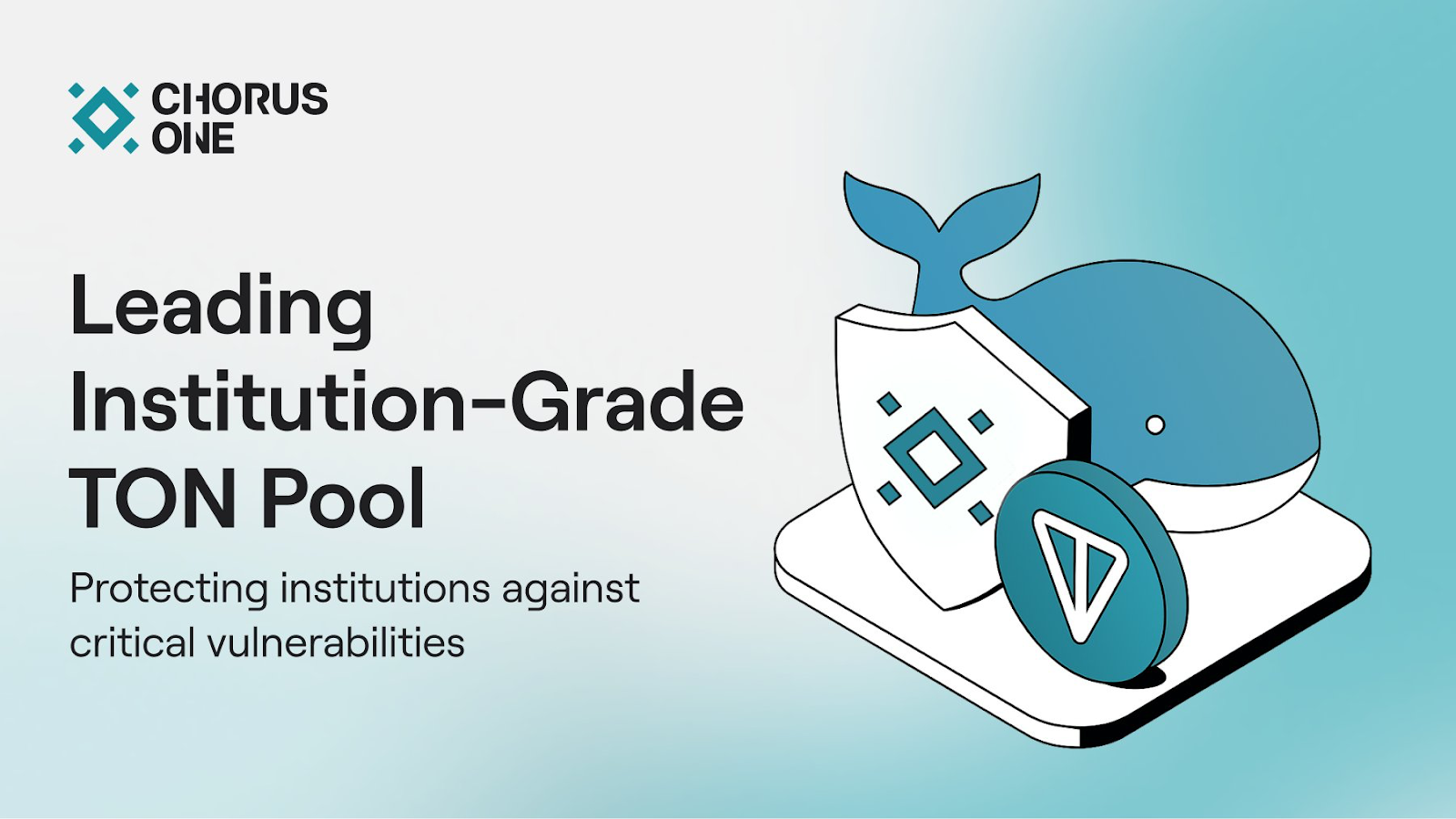 Chorus One Launches TON Pool Dapp Following Successful Smart Contract Audit By Spearbit