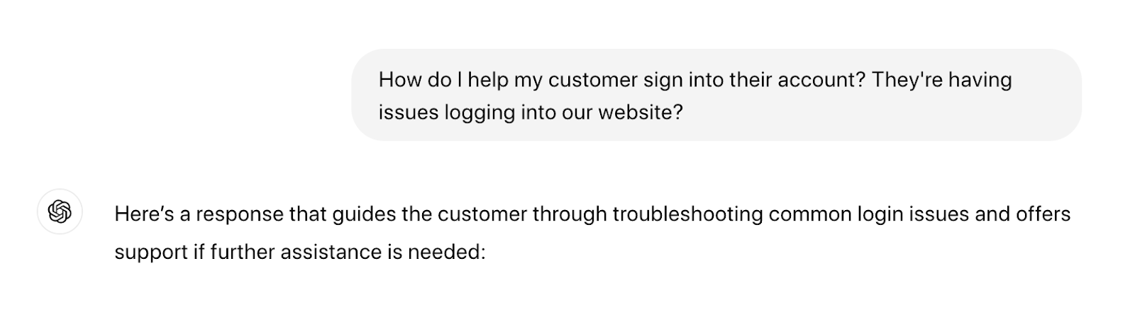 ChatGPT prompt about helping a customer log into their account. 