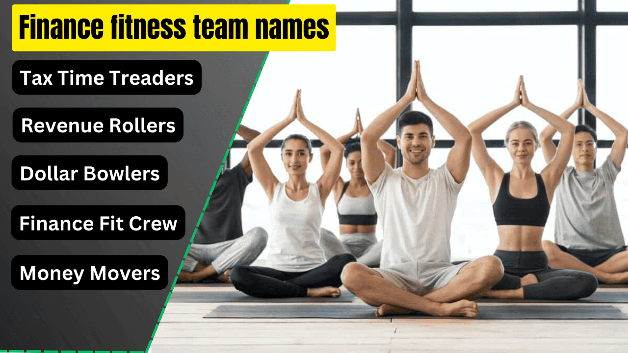 Finance fitness team names