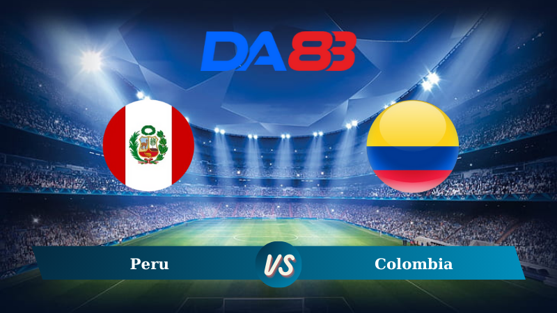 Soi kèo Peru vs Colombia 08h30 ngày 07/09/2024