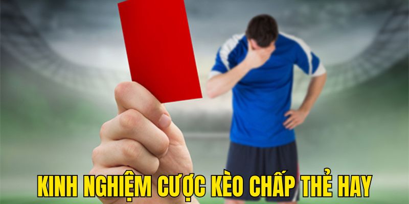 Kinh nghiệm cược kèo chấp kiểu phạt hay