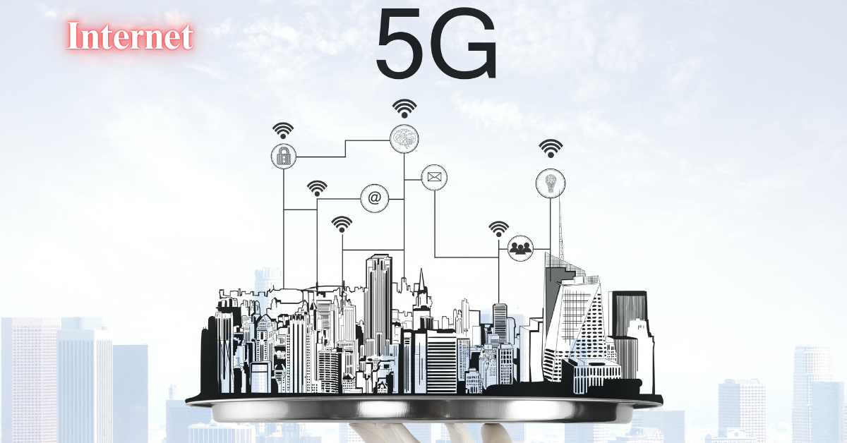 Illustration of a cityscape with icons representing various internet-connected technologies, such as Wi-Fi, email, and cloud services. The text "Internet" is displayed in the top left corner, with "5G" prominently shown above the city.